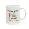 1pc | Coffee Lover Gift - From Time to Time - White Ceramic Mug 11 oz