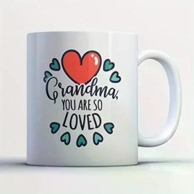1pc Family Coffee Mug - Grandma You Are So Loved Family - Adorable 11 oz White Ceram