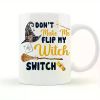 1pc Don't Make Me Flip My Witch Switch Ceramic Coffee Mug, Customized Size 11oz, Halloween Coffee Mug Gift